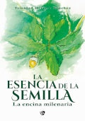 La esencia de la semilla. | Trinidad Herrero Sanchez
