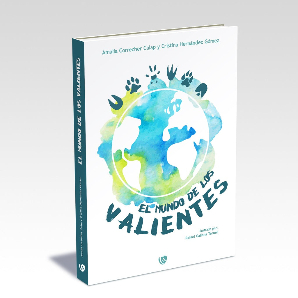 El mundo de los valientes | Amalia Correcher Calap