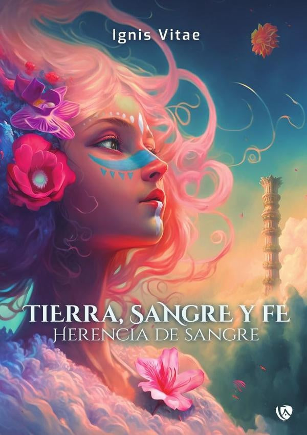 Tierra, sangre y fe. Herencia de sangre | Ignis Vitae