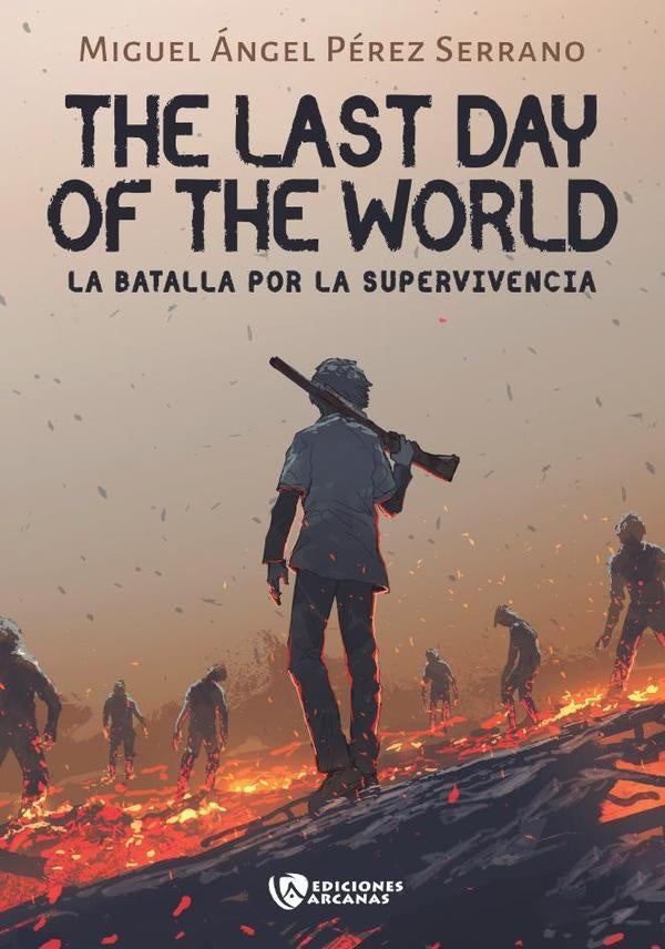 The last day of the World I | Miguel angel Perez Serrano