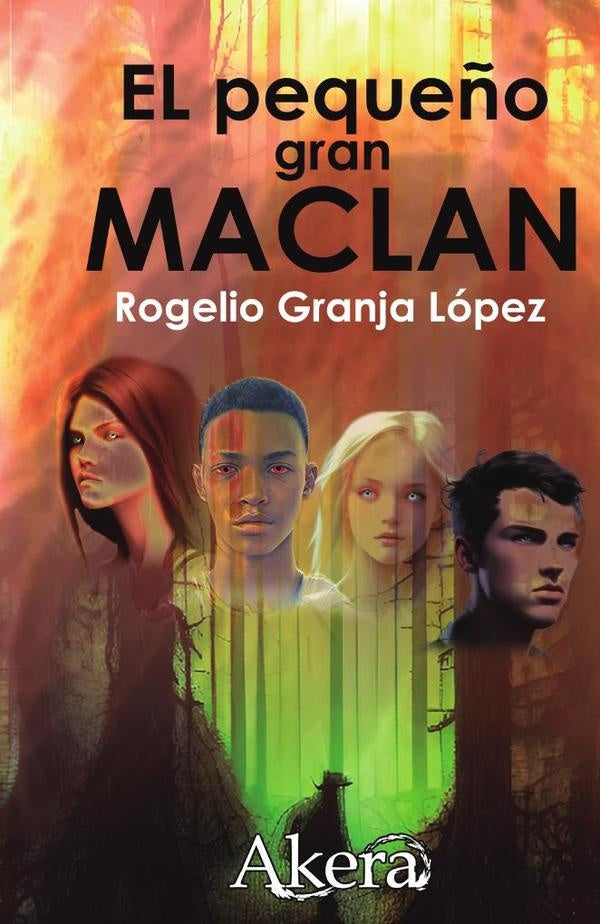 El peque?o gran maclan | Rogelio Granja Lopez