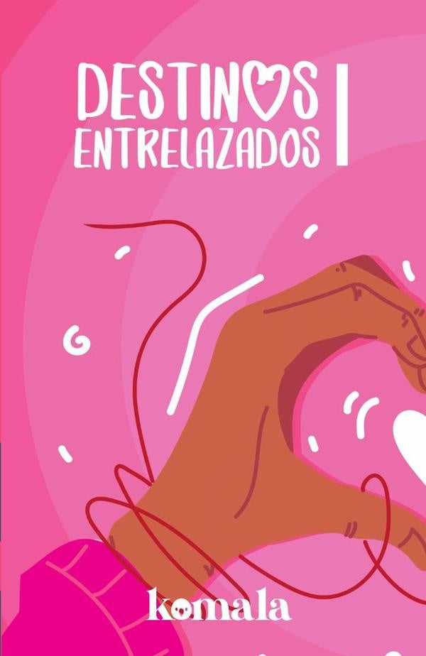 COLECCIoN DE CUENTO DE AMOR. Destinos entrelazados I | Joan Jimenez