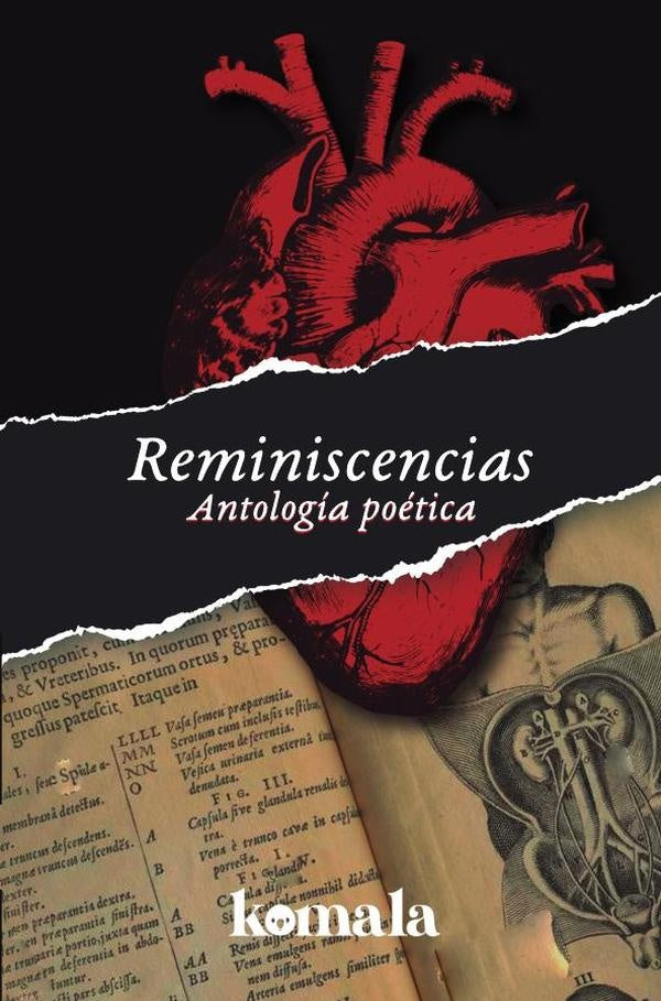 ANTOLOGiA POeTICA. Reminiscencias | Juan Diego Granado Delgado