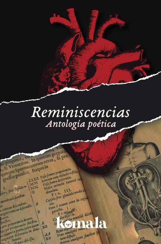 ANTOLOGiA POeTICA. Reminiscencias | Juan Diego Granado Delgado