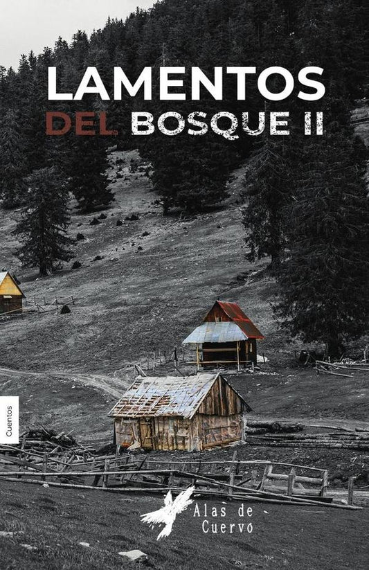 Lamentos del bosque. Tomo 2 | Camila Flores Valenzuela
