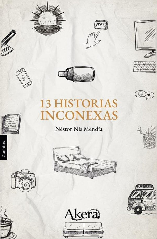 Trece historias inconexas | Nestor Nis