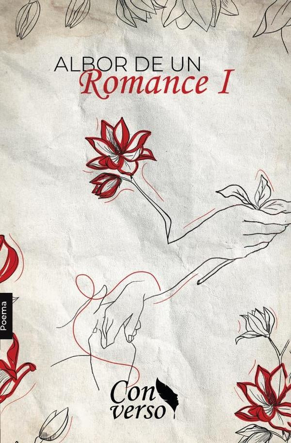 Albor de un romance. Tomo I | IGNACIO RODRiGUEZ VeLEZ