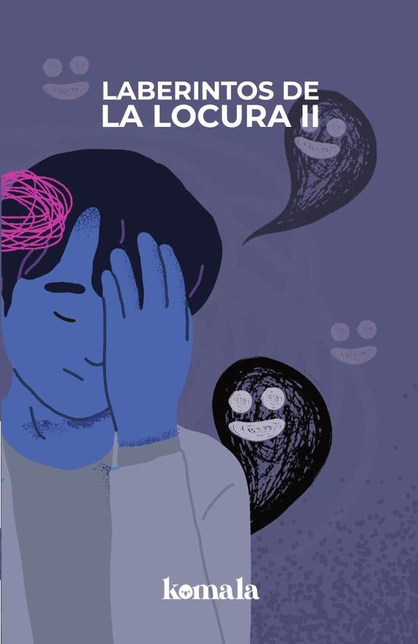 Laberintos de la locura. Tomo II | JACQUELINE RODRiGUEZ CUELLAR