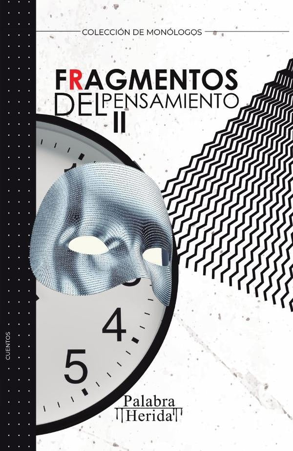 Fragmentos del pensamiento. Tomo II | Grupo Editorial Letras Negras S.A.S.