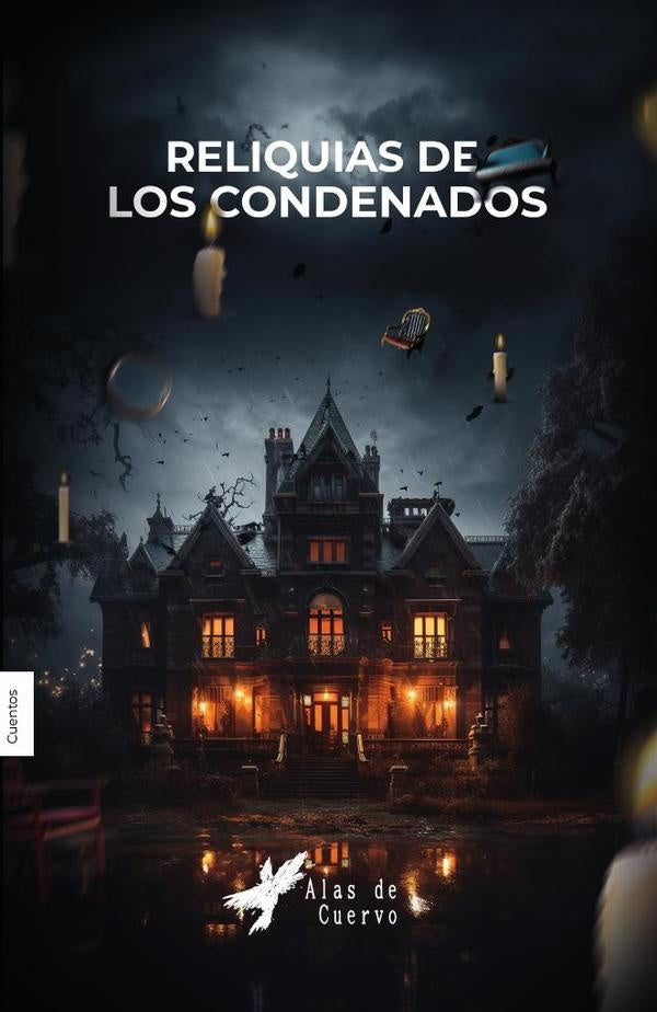 Reliquias de los condenados | DENNISE M. MARTiNEZ HERNaNDEZ