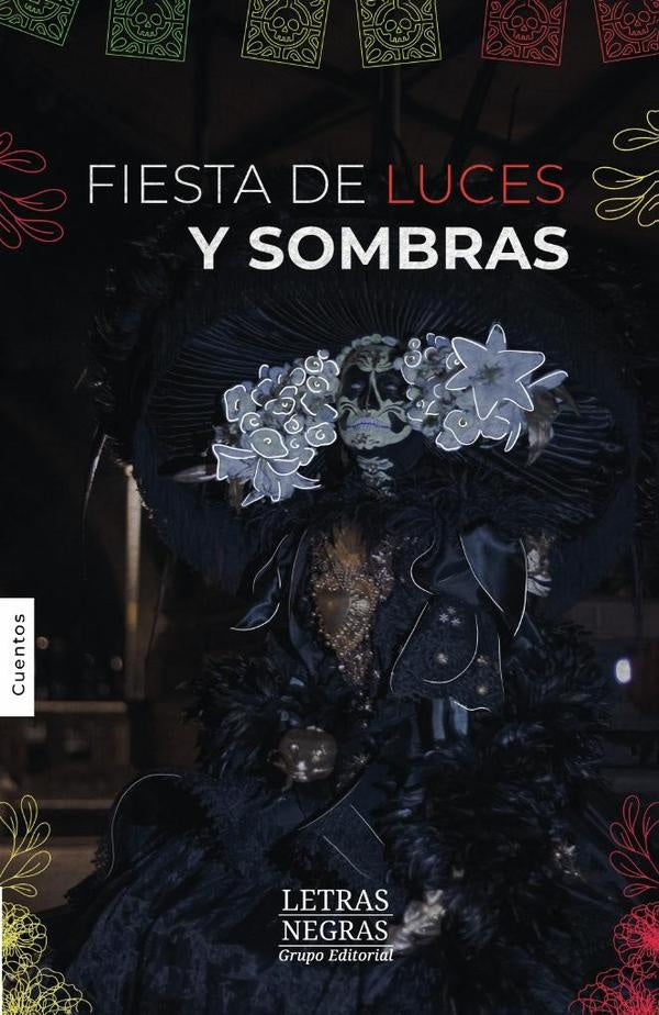 Fiesta de luces y sombras | EDLI RAMOS