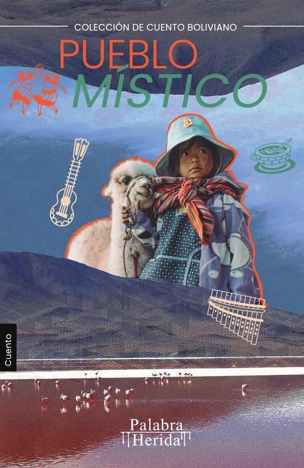 Pueblo mistico | LUIS IGNACIO IRUSTA BEJARANO