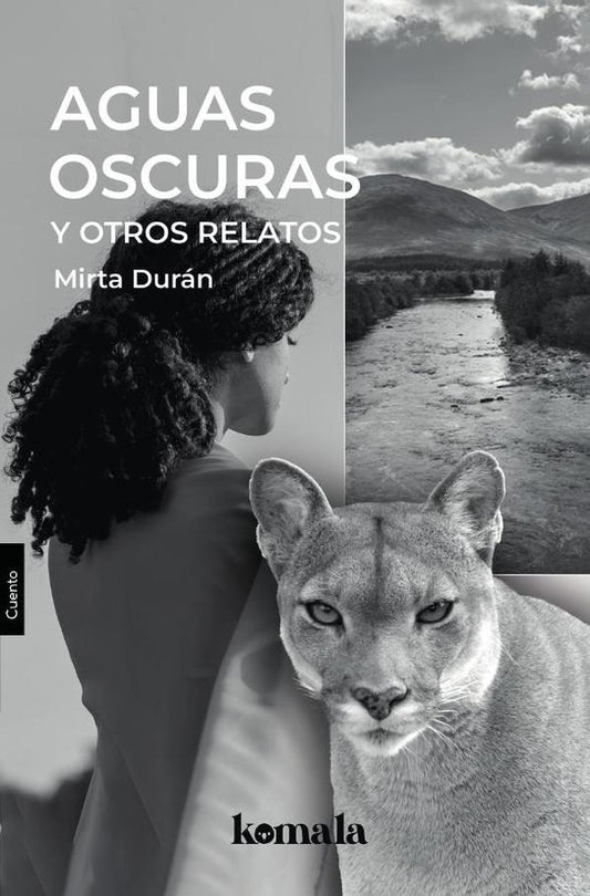 Aguas oscuras y otros relatos | MIRTA DURaN