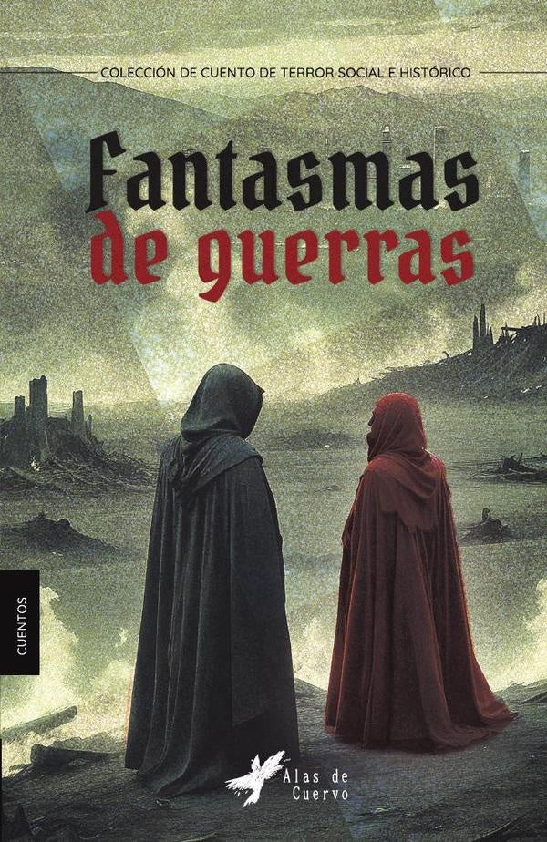 Fantasmas de guerras | Juan Esteban Giraldo Ospina