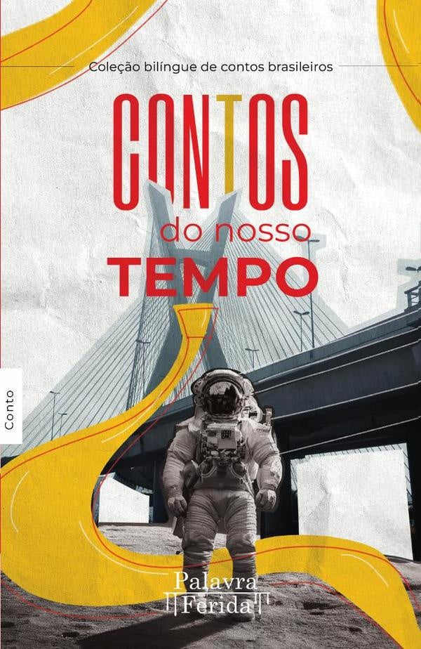 Contos do nosso tempo | LOURIVAL ARAuJO DA SILVA