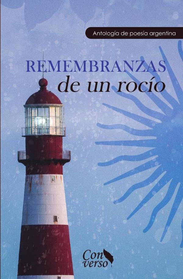 - Remembranzas de un rocio | NOLLAG ROURKE