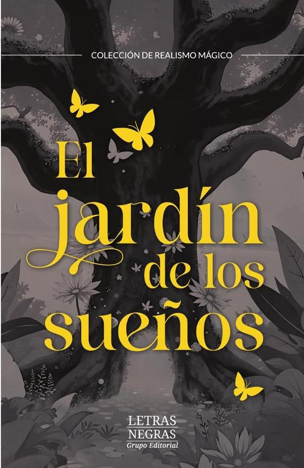 El jardin de los sue?os | YESID BENiTEZ GONZaLEZ
