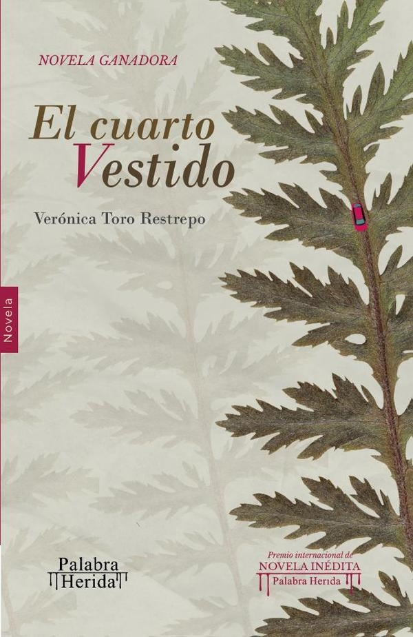 El cuarto vestido | Veronica Toro Restrepo