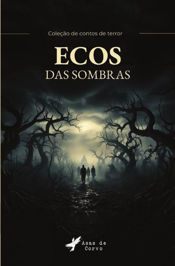 Ecos das sombras | DANIELA MACIOSZEK STIER