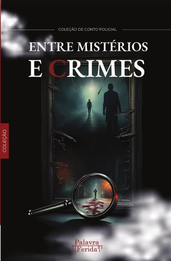 Entre misterios e crimes | GRUPO EDITORIAL LETRAS NEGRAS S.A.S