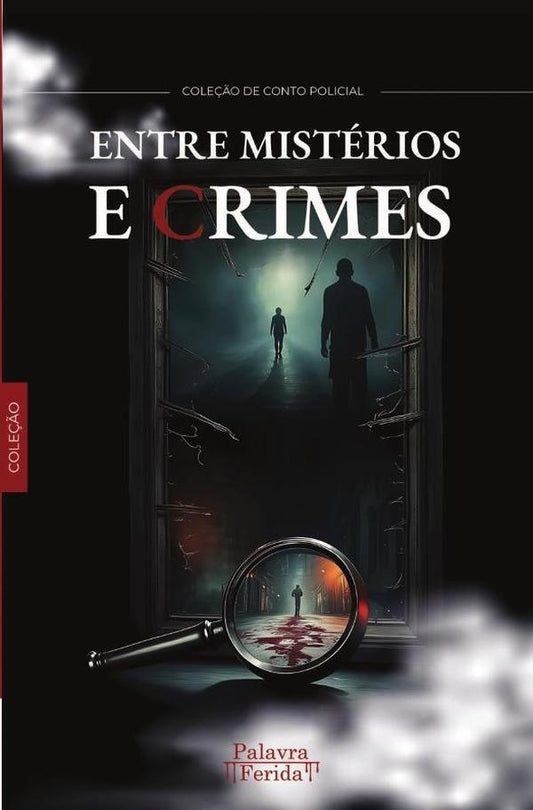 Entre misterios e crimes | GRUPO EDITORIAL LETRAS NEGRAS S.A.S