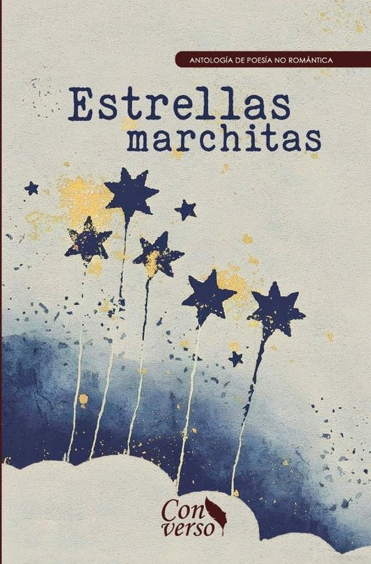 Estrellas marchitas | GRUPO EDITORIAL LETRAS NEGRAS S.A.S