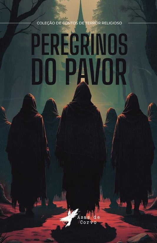 Peregrinos do pavor | GRUPO EDITORIAL LETRAS NEGRAS S.A.S