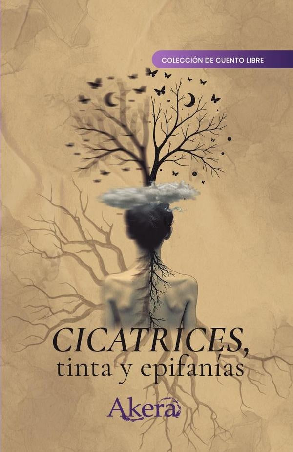 Cicatrices, tinta y epifanias | GRUPO EDITORIAL LETRAS NEGRAS S.A.S