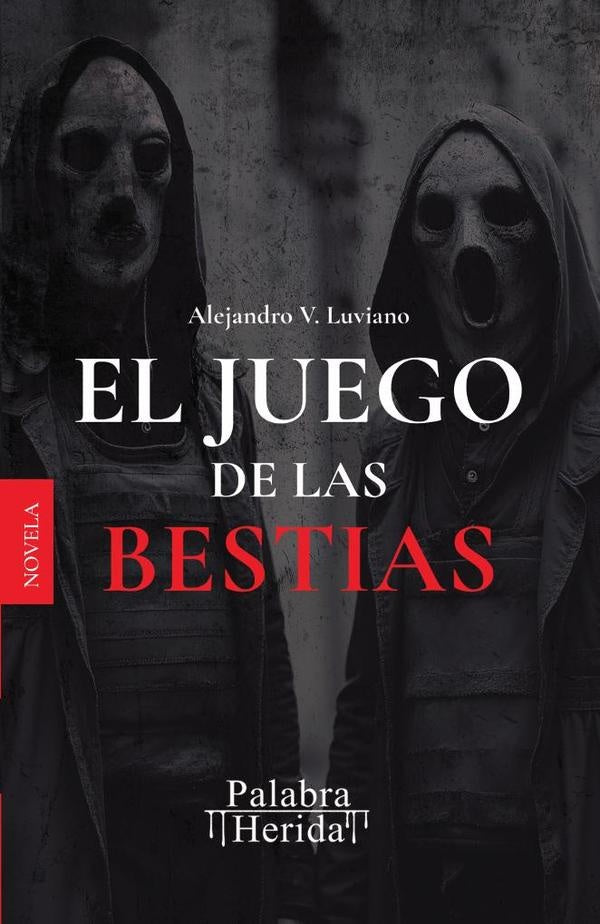 El juego de las bestias | Alejandro V. Luviano