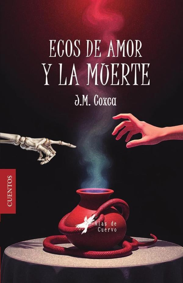 Ecos de amor y la muerte | J. M. Coxca