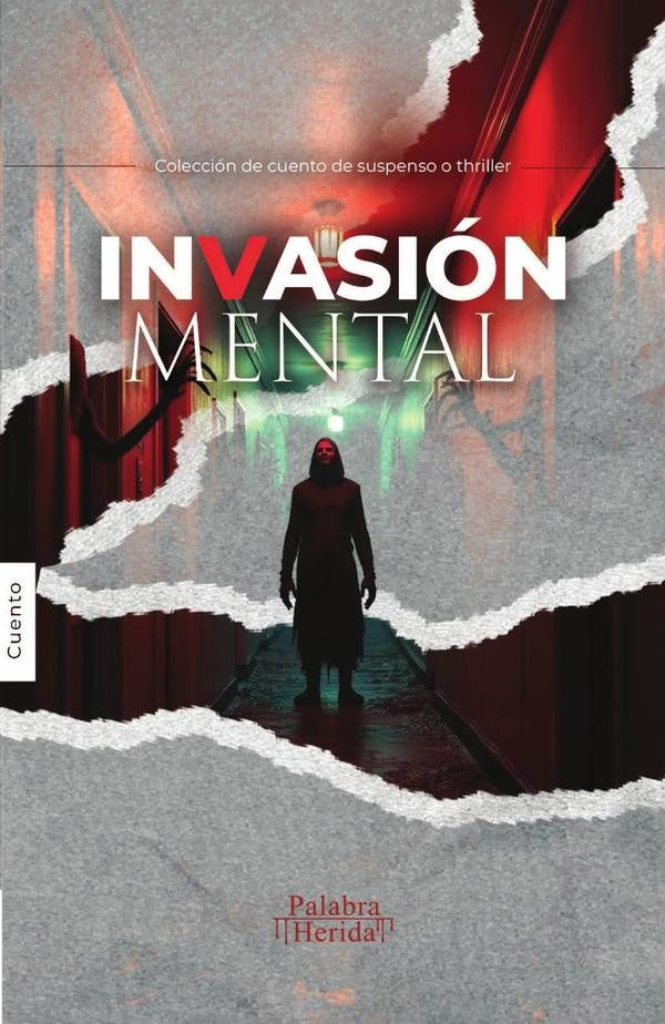 Invasion mental | GRUPO EDITORIAL LETRAS NEGRAS S.A.S