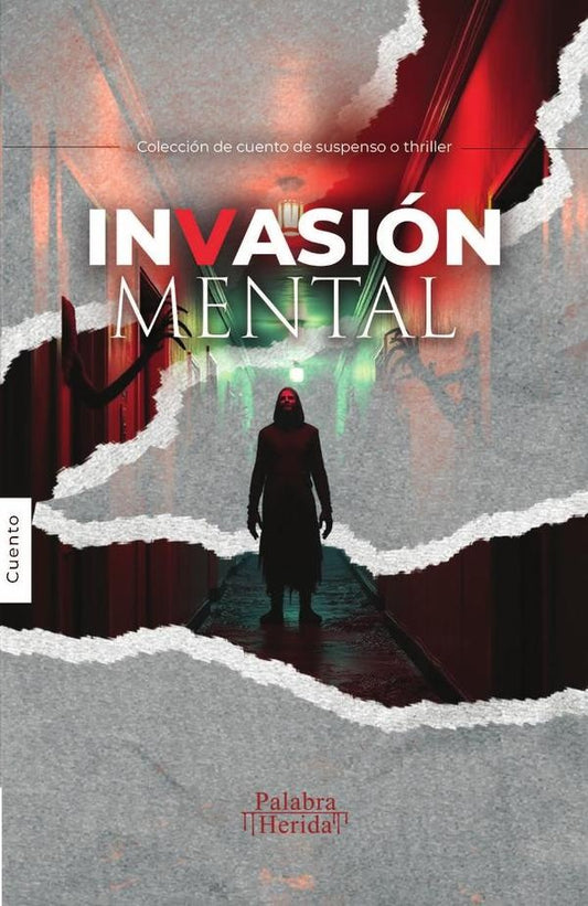 Invasion mental | GRUPO EDITORIAL LETRAS NEGRAS S.A.S