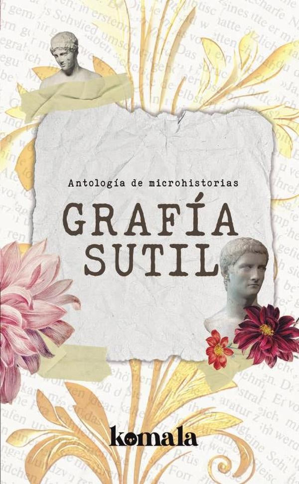 Grafia sutil | GRUPO EDITORIAL LETRAS NEGRAS S.A.S