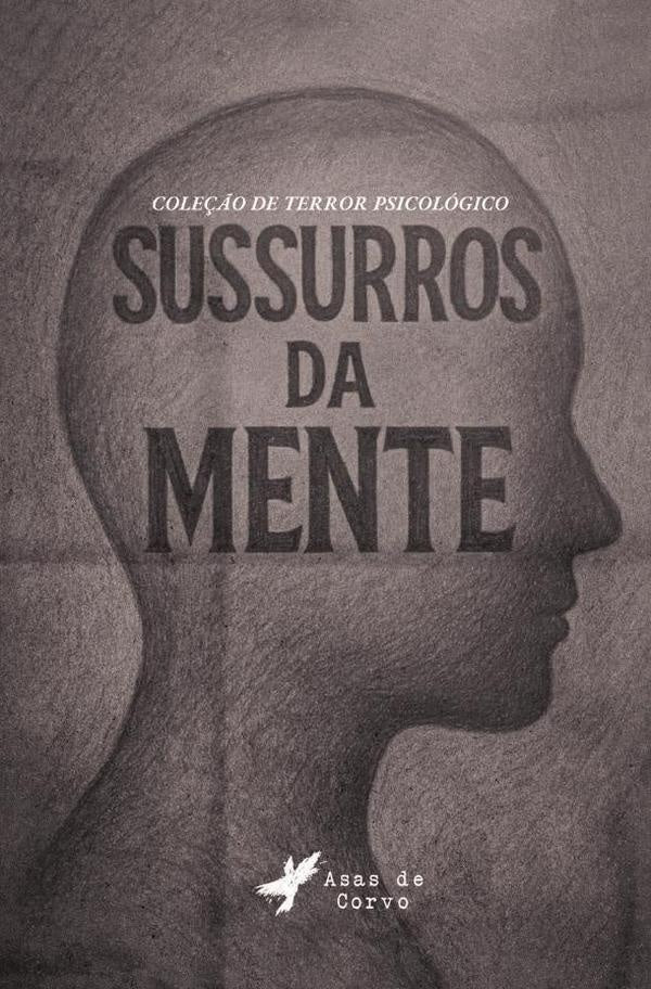 Sussurros da mente | GRUPO EDITORIAL LETRAS NEGRAS S.A.S