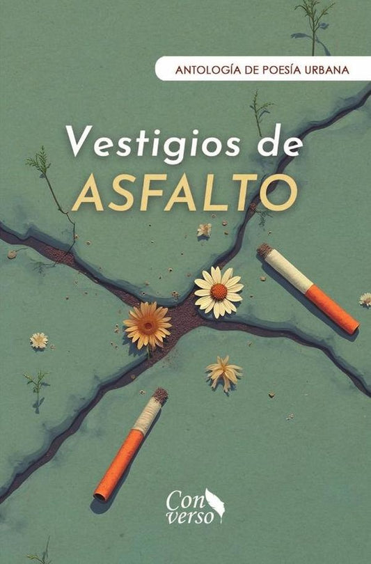 Vestigios de asfalto | GRUPO EDITORIAL LETRAS NEGRAS S.A.S