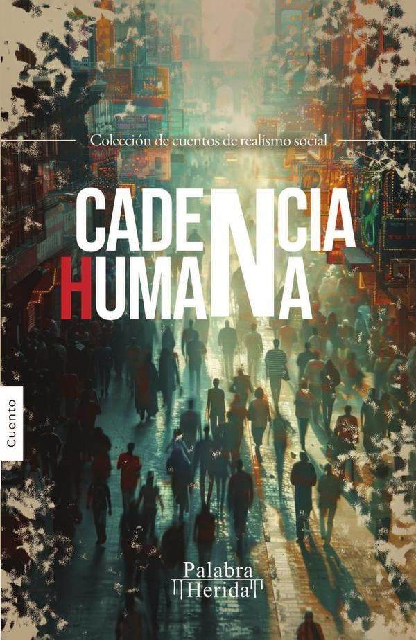 Cadencia humana | GRUPO EDITORIAL LETRAS NEGRAS S.A.S