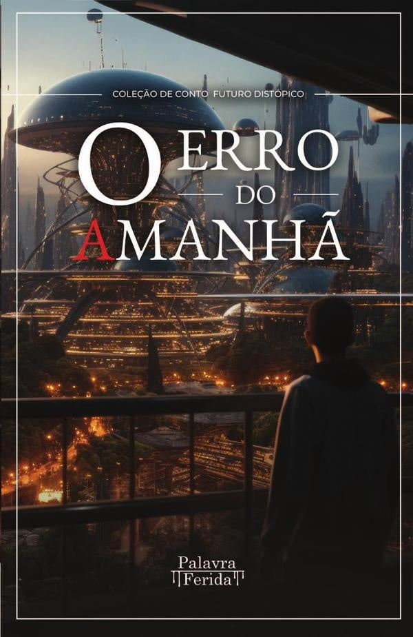 O erro do amanh? | GRUPO EDITORIAL LETRAS NEGRAS S.A.S