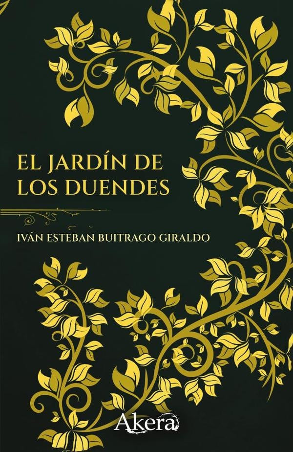 El jardin de los duendes | Ivan Esteban Buitrago Giraldo