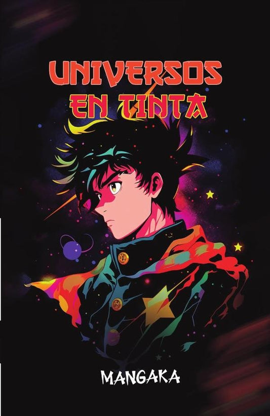 Universos en tinta | GRUPO EDITORIAL LETRAS NEGRAS S.A.S