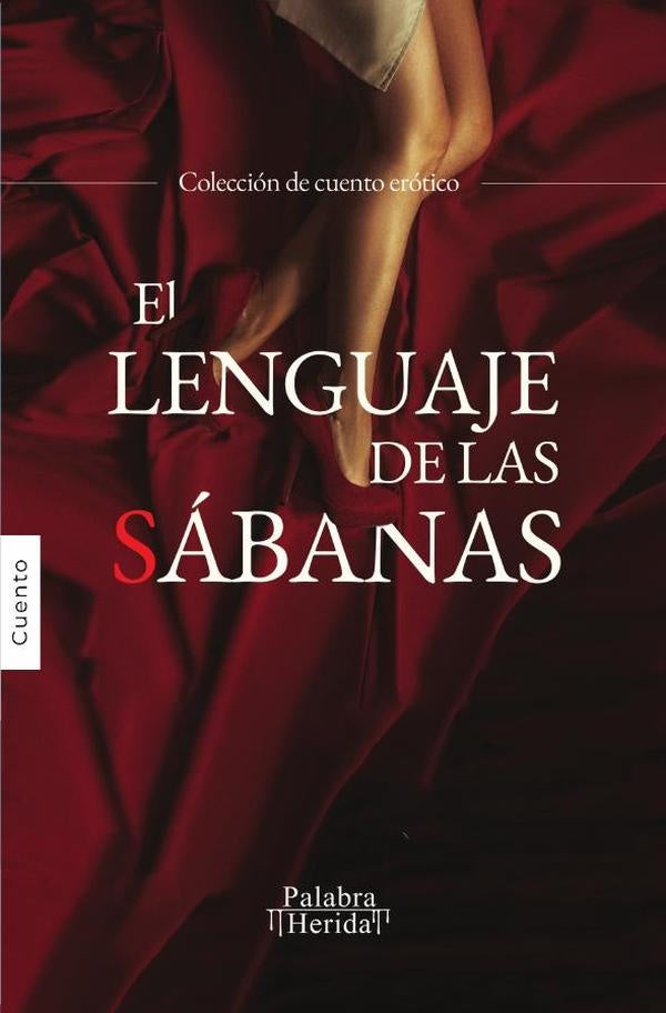 El lenguaje de las sabanas | GRUPO EDITORIAL LETRAS NEGRAS S.A.S
