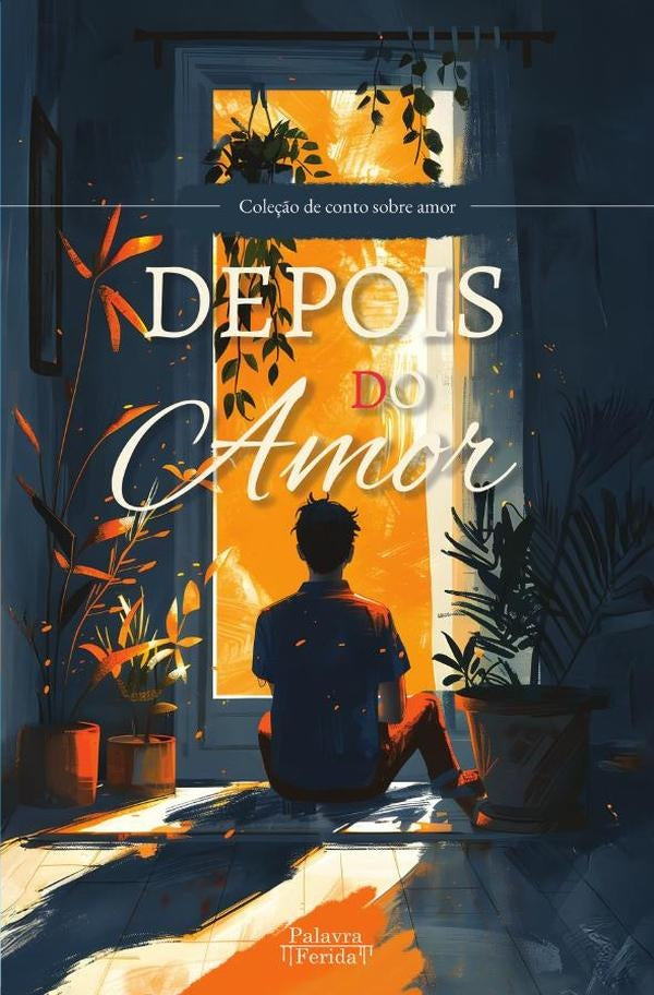 Depois do amor | GRUPO EDITORIAL LETRAS NEGRAS S.A.S