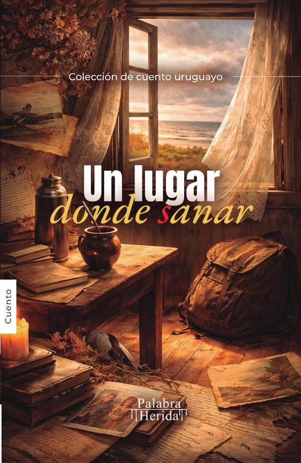 Un lugar donde sanar | GRUPO EDITORIAL LETRAS NEGRAS S.A.S