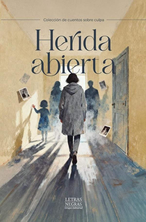 Herida abierta | GRUPO EDITORIAL LETRAS NEGRAS S.A.S