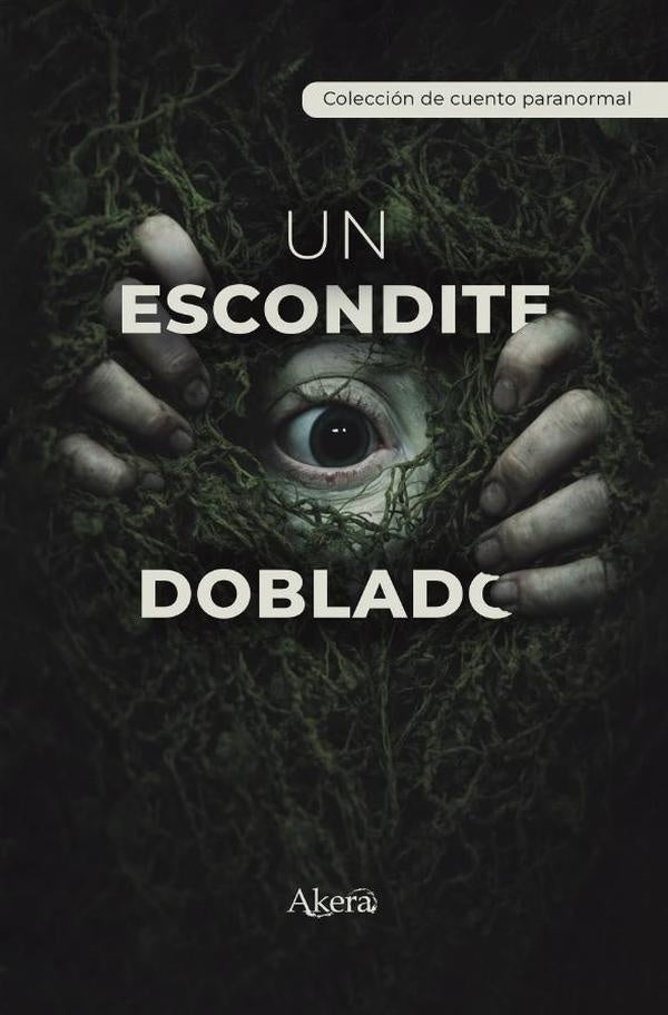 Un escondite doblado | GRUPO EDITORIAL LETRAS NEGRAS S.A.S