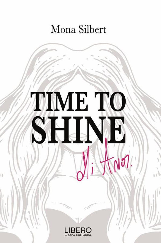 Time to Shine | Mona Silbert