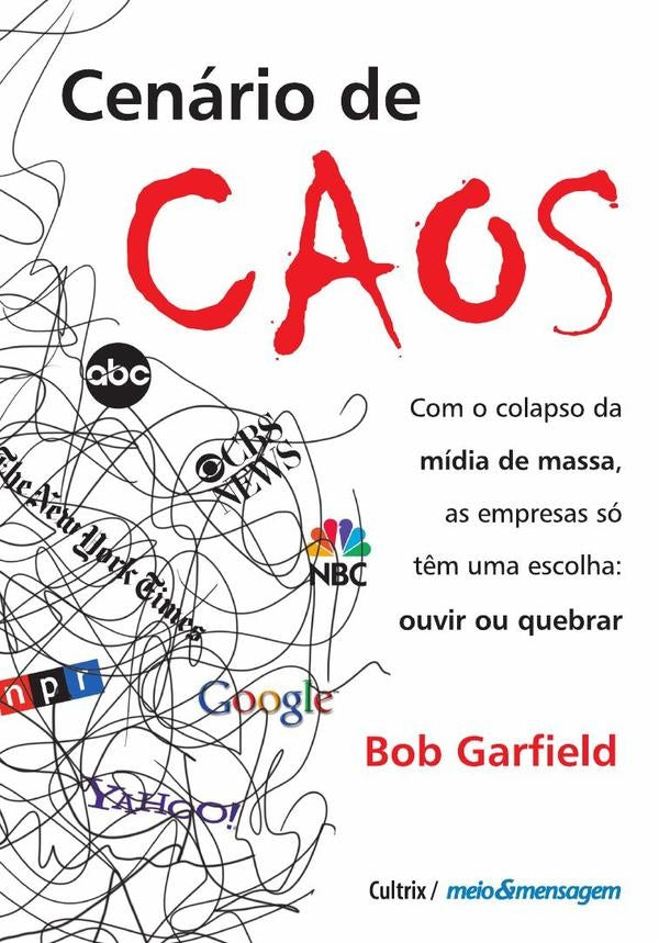 Cenario de Caos | Bob Garfield