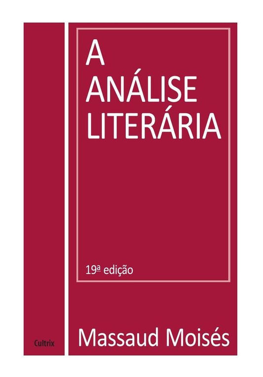 A Analise Literaria | Massaud Moises