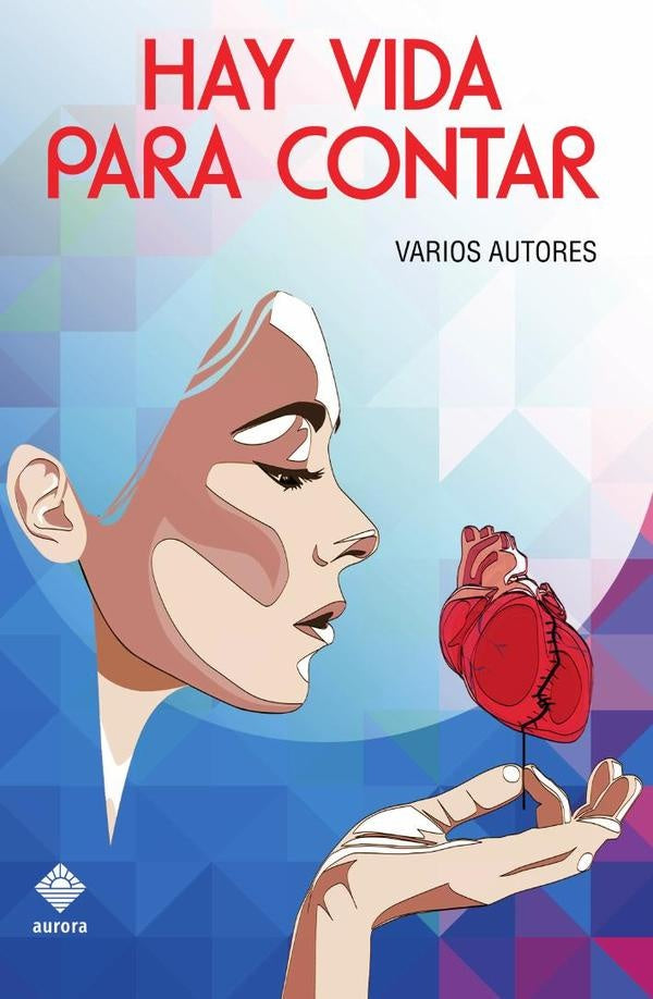 Hay vida para contar | Varios autores