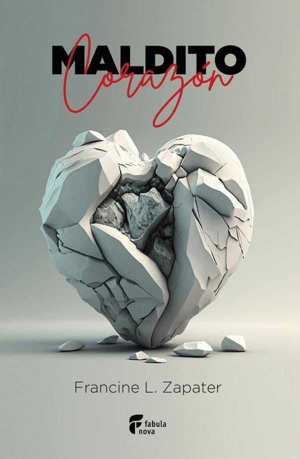Maldito corazon | Francine L. Zapater
