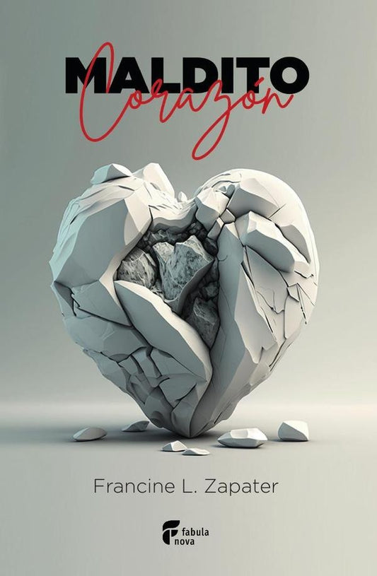 Maldito corazon | Francine L. Zapater